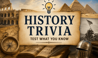 75 history trivia questions and answers to test what you know