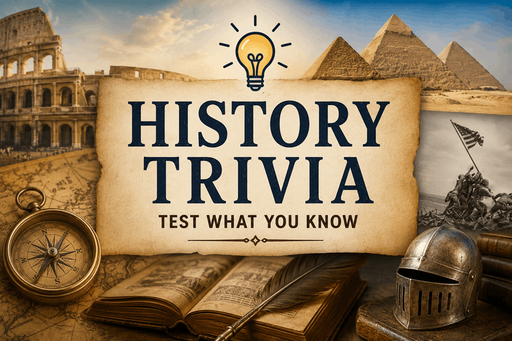 75 history trivia questions and answers to test what you know